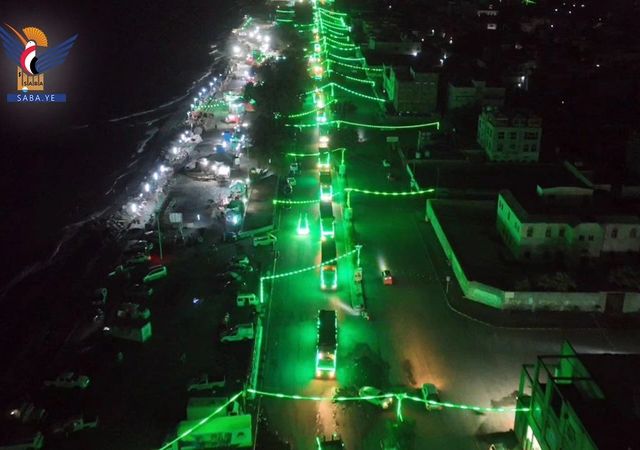 مسيرة ضوئية لـ 250 شاحنة في مدينة الحديدة بذكرى المولد النبوي